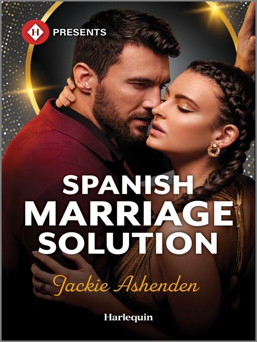 Title details for Spanish Marriage Solution by Jackie Ashenden - Available